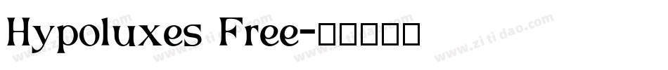 Hypoluxes Free字体转换